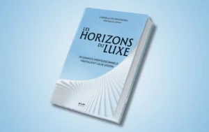 Les horizons du Luxe